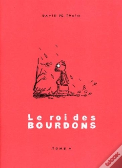 Capa do artigo Le Roi Des Bourdons T.4