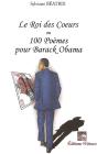 Le Roi Des Coeurs Ou 100 Poèmes Pour Barack Obama - Preview