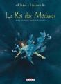 Le Roi Des Méduses Tome 1 ; D'Après Une Nouvelle De Pierre Betencourt - Preview