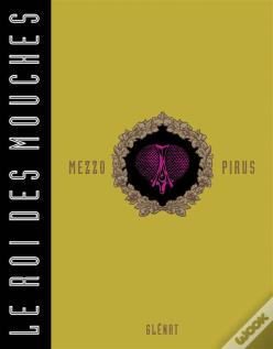 Le Roi Des Mouches ; Intégrale