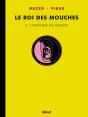 Le Roi Des Mouches Tome 2 : L'Origine Du Monde - Preview