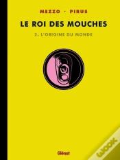 Capa do artigo Le Roi Des Mouches Tome 2 : L