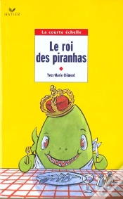 Capa do artigo Le Roi Des Piranhas ; Ce2