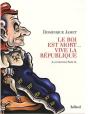Le Roi Est Mort... Vive La République - Preview