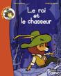 Le Roi Et Le Chasseur - Preview