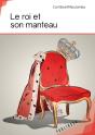 Le Roi Et Son Manteau - Preview