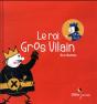 Le Roi Gros Vilain - Preview