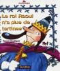 Le Roi Raoul N'A Plus De Tartines - Preview