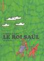 Le Roi Saül ; Le Meilleur De La Bible - Preview