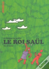 Le Roi Saül ; Le Meilleur De La Bible