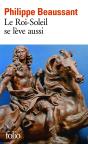 Le Roi-Soleil Se Lève Aussi - Preview