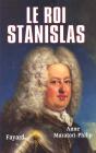 Le Roi Stanislas 1677-1766 - Preview