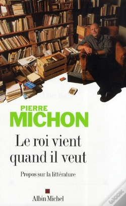 Capa do artigo Le Roi Vient Quand Il Veut ; Propos Sur La Littérature
