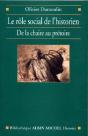 Le Rôle Social De L'Historien : De La Chaire Au Prétoire - Preview
