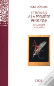 Capa do artigo Le Roman À La Première Personne  : Du Classicisme Aux Lumières