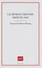 Le Roman Chinois Depuis 1949 - Preview