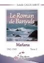 Le Roman De Banyuls Tome 3 ; 1942-1945 - Preview