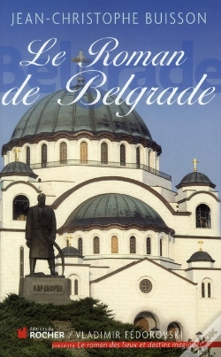 Capa do artigo Le Roman De Belgrade ; La Magie Des Balkans