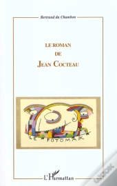Le Roman De Jean Cocteau