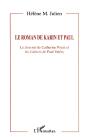Le Roman De Karin Et Paul : Le Journal De Catherine Pozzi Et Les Cahiers De Paul Valéry - Preview