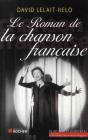 Le Roman De La Chanson Française - Preview