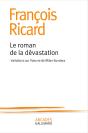Le Roman De La Dévastation ; Variations Sur L'Oeuvre De Milan Kundera - Preview