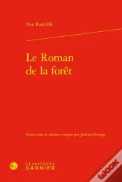 Le Roman De La Foret