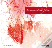 Capa do artigo Le Roman De La Fraise ; 300 Ans D