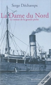 Capa do artigo Le Roman De La Grande Pêche Tome 2 ; La Dame Du Nord