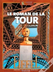 Le Roman De La Tour Eiffel