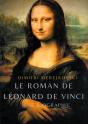 Le Roman De Léonard De Vinci ; Une Biographie - Preview