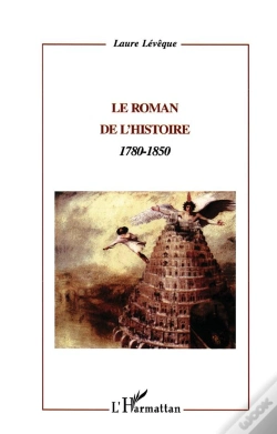 Capa do artigo Le Roman De L'Histoire : 1780-1850