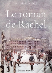 Le Roman De Rachel