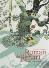 Le Roman De Renart ; Les Jambons D'Ysengrin