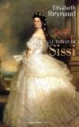 Le Roman De Sissi - Preview