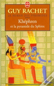 Capa do artigo Le Roman Des Pyramides T.4 ; Khéphren Et La Pyramide Du Sphinx
