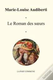 Le Roman Des Soeurs