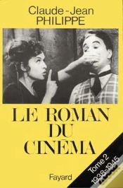 Capa do artigo Le Roman Du Cinéma : (1938-1945)