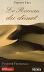 Le Roman Du Désert - Preview