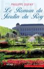 Le Roman Du Jardin Du Roy - Preview