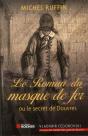 Le Roman Du Masque De Fer - Preview