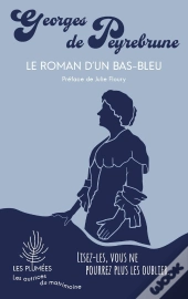 Le Roman D'Un Bas-Bleu