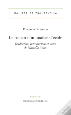 Capa do artigo Le Roman D'Un Maître D'École : Traduction, Introduction Et Notes De Mariella Colin