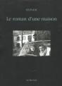 Le Roman D'Une Maison - Preview