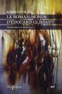 Le Roman-Monde D'Edouard Glissant ; Totalisation Et Tautologie - Preview
