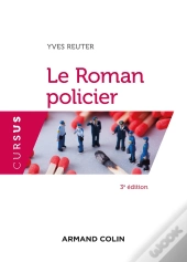 Le Roman Policier (3e Édition)