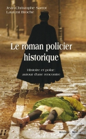 Capa do artigo Le Roman Policier Historique ; Histoire Et Polar : Autour D