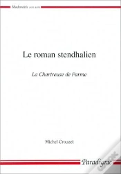 Capa do artigo Le Roman Stendhalien, La Chartreuse De Parme
