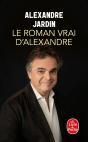 Le Roman Vrai D'Alexandre - Preview