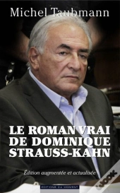 Le Roman Vrai De Dominique Strauss-Kahn